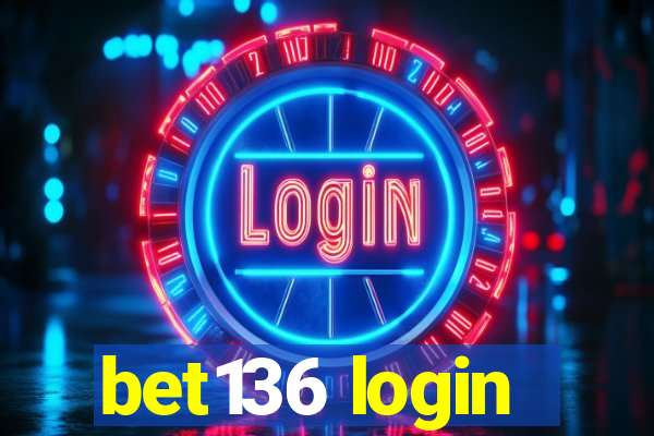 bet136 login